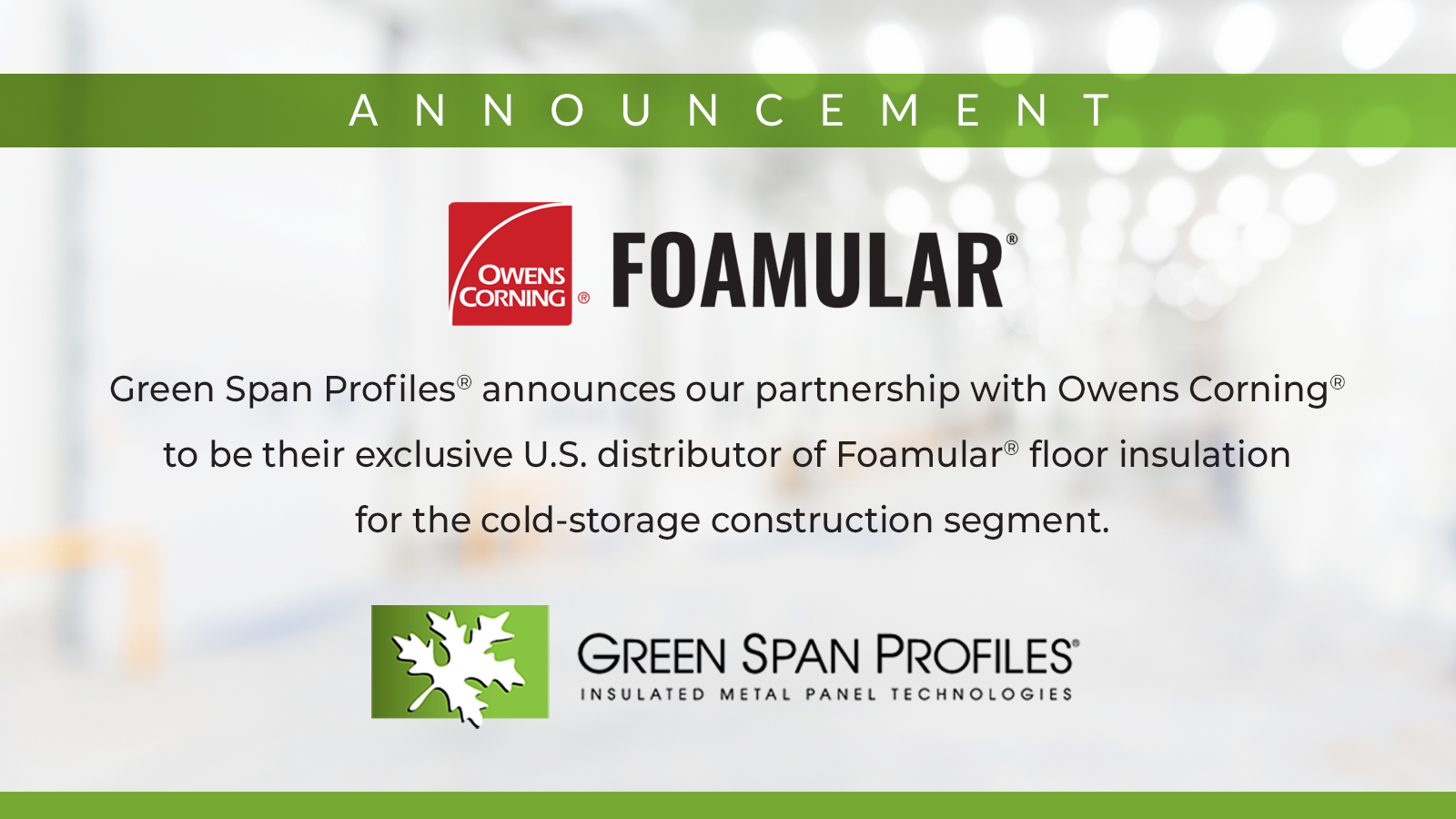 Foamular and Green Span Profiles